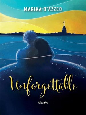 cover image of Unforgettable
